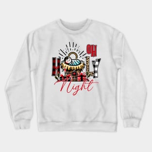 Oh Holy Night Crewneck Sweatshirt